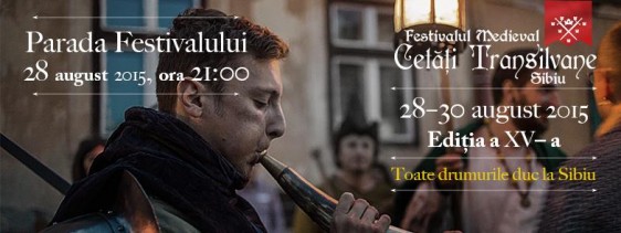 Festivalului Medieval “Cetăţi Transilvane”